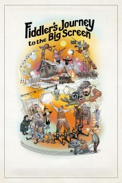 Watch Free Fiddler's Journey to the Big Screen Full Movies Bflix