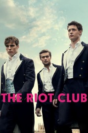 Watch Free The Riot Club Full Movies Bflix