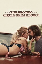 Watch Free The Broken Circle Breakdown Full Movies Bflix