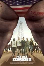 Watch Free Fat Ass Zombies Full Movies Bflix