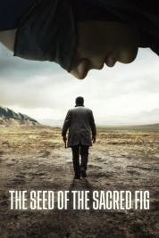 Watch Free The Seed of the Sacred Fig Full Movies Bflix