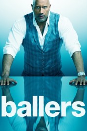 Watch Free Ballers Full Movies Bflix