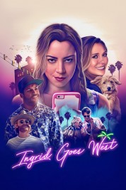 Watch Free Ingrid Goes West Full Movies Bflix