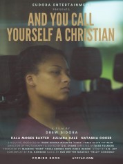 Watch Free And You Call Yourself A Christian Full Movies Bflix