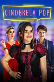 Watch Free Cinderela Pop Full Movies Bflix