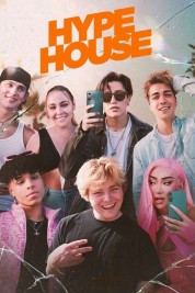 Watch Free Hype House Full Movies Bflix