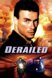 Watch Free Derailed Full Movies Bflix