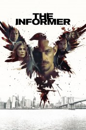 Watch Free The Informer Full Movies Bflix