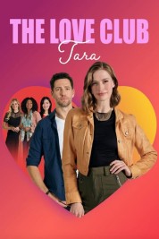 Watch Free The Love Club: Tara’s Tune Full Movies Bflix