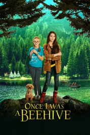 Watch Free Once I Was a Beehive Full Movies Bflix