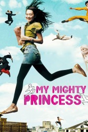 Watch Free My Mighty Princess Full Movies Bflix