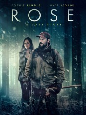 Watch Free Rose: A Love Story Full Movies Bflix