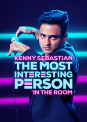 Watch Free Kenny Sebastian: The Most Interesting Person in the Room Full Movies Bflix