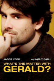 Watch Free What's the Matter with Gerald? Full Movies Bflix