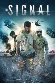 Watch Free The Signal Full Movies Bflix