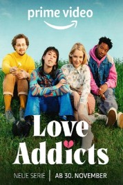 Watch Free Love Addicts Full Movies Bflix