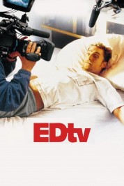 Watch Free Edtv Full Movies Bflix