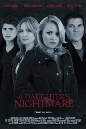 Watch Free A Daughter's Nightmare Full Movies Bflix