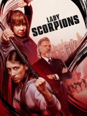 Watch Free Lady Scorpions Full Movies Bflix