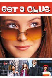 Watch Free Get a Clue Full Movies Bflix