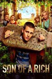 Watch Free Son of a Rich Movies HD Online Soap2Day