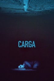 Watch Free Carga Full Movies Bflix