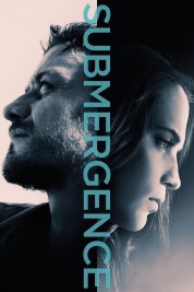 Watch Free Submergence Full Movies Bflix