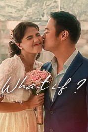 Watch Free What If Full Movies Bflix