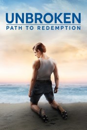 Watch Free Unbroken: Path to Redemption Full Movies Bflix