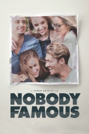 Watch Free Nobody Famous Full Movies Bflix