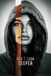 Watch Free Don't Look Deeper Full Movies Bflix