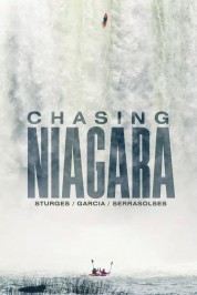 Watch Free Chasing Niagara Full Movies Bflix