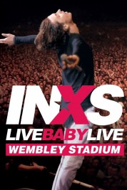 INXS: Live Baby Live