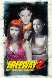 Watch Free Freeway II: Confessions of a Trickbaby Full Movies Bflix