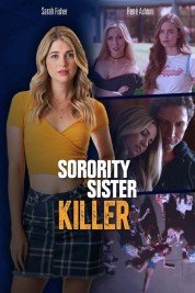 Watch Free Sorority Sister Killer Full Movies Bflix