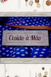 Watch Free Cosido à Mão Full Movies Bflix