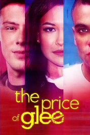 Watch Free The Price of Glee Full Movies Bflix