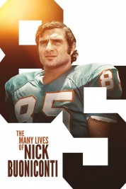 Watch Free The Many Lives of Nick Buoniconti Full Movies Bflix