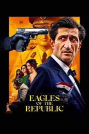 Eagles of the Republic-soap2day