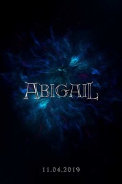 Watch Free Abigail Full Movies Bflix