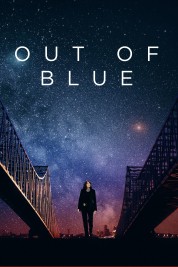 Watch Free Out of Blue Full Movies Bflix