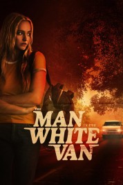 Watch Free The Man in the White Van Full Movies Bflix