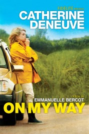 Watch Free On My Way Full Movies Bflix