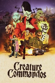 Watch Free Creature Commandos Full Movies Bflix