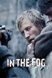 Watch Free In the Fog Full Movies Bflix