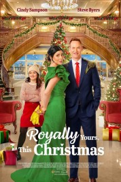 Watch Free Royally Yours, This Christmas Full Movies Bflix