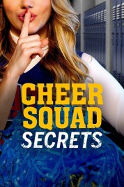 Watch Free Cheer Squad Secrets Full Movies Bflix