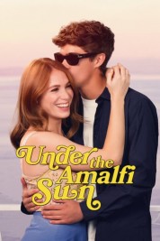 Watch Free Under the Amalfi Sun Full Movies Bflix