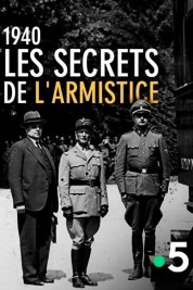 1940, Les secrets de l’Armistice 2019