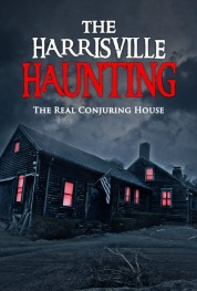 Watch Free The Harrisville Haunting: The Real Conjuring House Full Movies Bflix